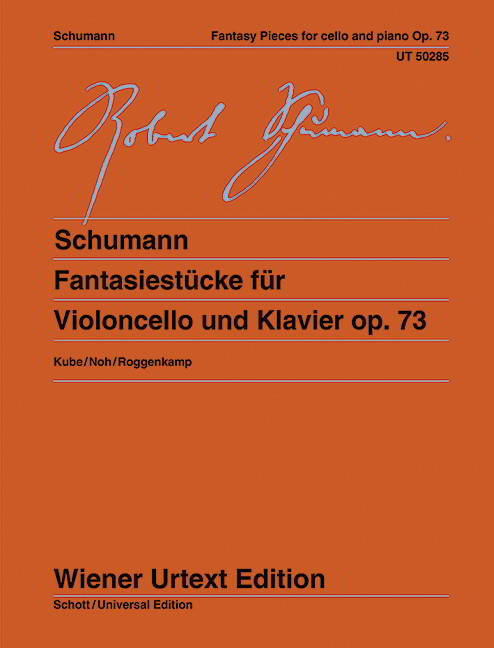 Schumann: Fantasy Pieces for Cello and Piano Opus 73 published by Wiener Urtext
